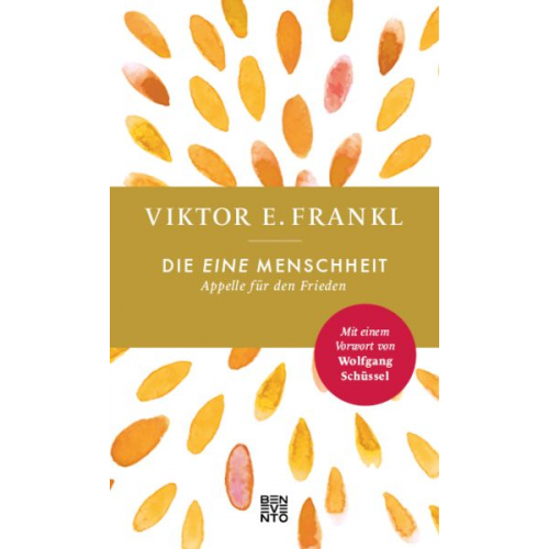 Viktor E. Frankl - Die eine Menschheit