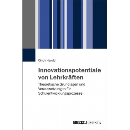 Cindy Herold - Innovationspotentiale von Lehrkräften