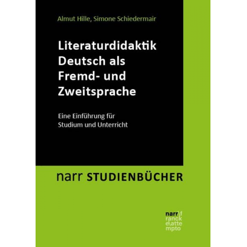 Almut Hille Simone Schiedermair - Literaturdidaktik Deutsch als Fremd- und Zweitsprache