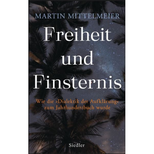 Martin Mittelmeier - Freiheit und Finsternis