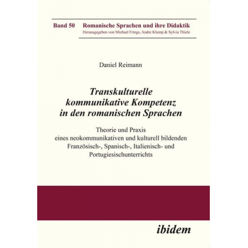 Daniel Reimann - Transkulturelle kommunikative Kompetenz in den romanischen Sprachen