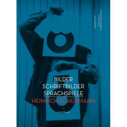 Heinrich Schürmann - Bilder Schriftbilder Sprachspiele - Heinrich Schürmann