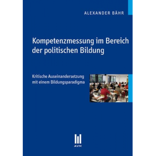 Alexander Bähr - Kompetenzmessung im Bereich der politischen Bildung