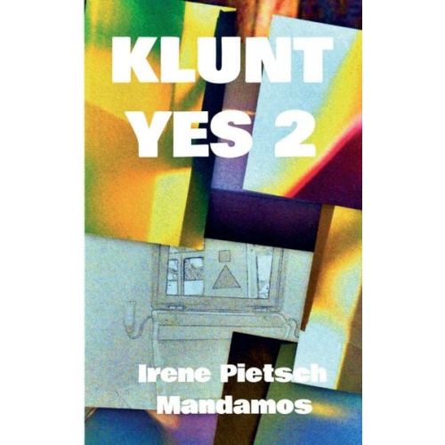 Irene Pietsch - Klunt Yes 2