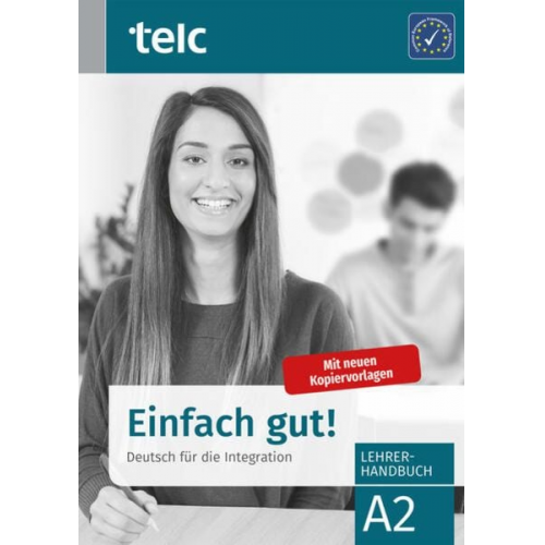 Gabriele Hoff-Nabhani Ines Hälbig Anke Kuhnecke - Einfach gut! Deutsch für die Integration A2 Lehrerhandbuch