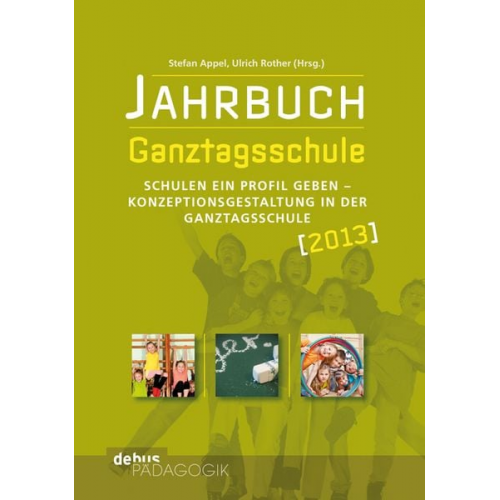 Jahrbuch Ganztagsschule 2013