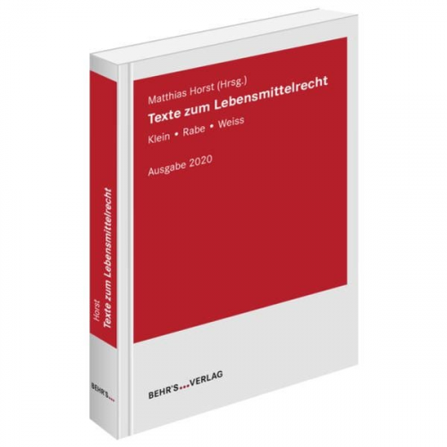 Matthias Horst Günter Klein Hans-Ulrich Rabe - Texte zum Lebensmittelrecht