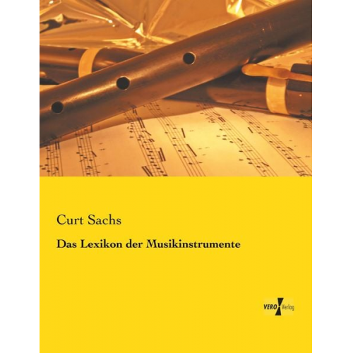 Curt Sachs - Das Lexikon der Musikinstrumente