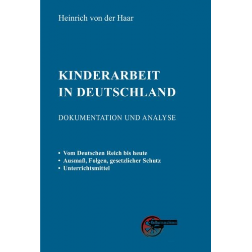 Heinrich der Haar - Kinderarbeit in Deutschland