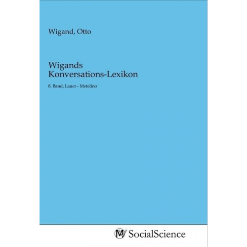 Wigands Konversations-Lexikon