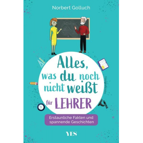 Norbert Golluch - Alles, was du noch nicht weißt - für Lehrer