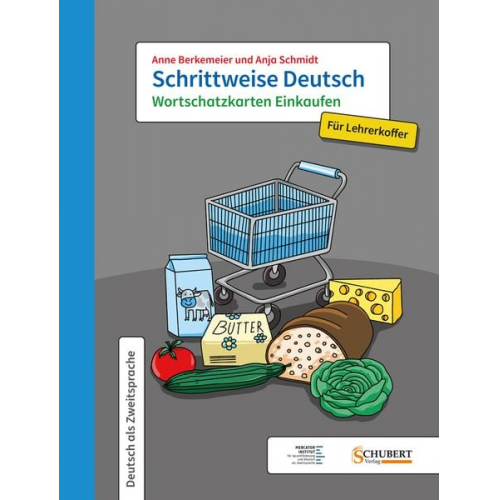 Anne Berkemeier Anja Schmidt - Schrittweise Deutsch / Wortschatzkarten Einkaufen für Lehrerkoffer