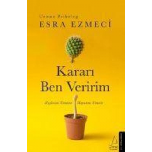 Esra Ezmeci - Karari Ben Veririm