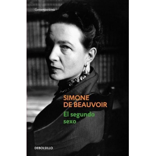 Simone de Beauvoir - El Segundo Sexo