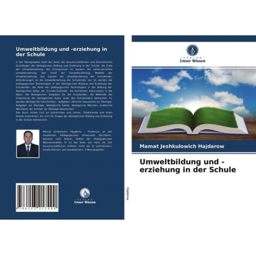 Mamat Jeshkulowich Hajdarow - Umweltbildung und -erziehung in der Schule