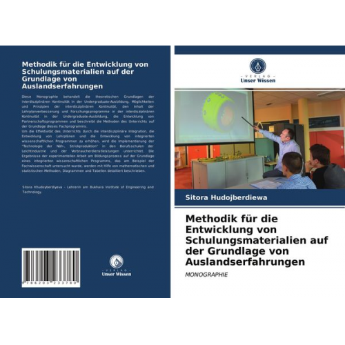 Sitora Hudojberdiewa - Methodik für die Entwicklung von Schulungsmaterialien auf der Grundlage von Auslandserfahrungen