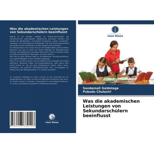 Sandamali Galdolage Pubudu Chulasiri - Was die akademischen Leistungen von Sekundarschülern beeinflusst