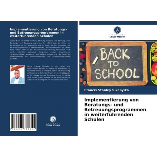 Francis Stanley Sikanyika - Implementierung von Beratungs- und Betreuungsprogrammen in weiterführenden Schulen