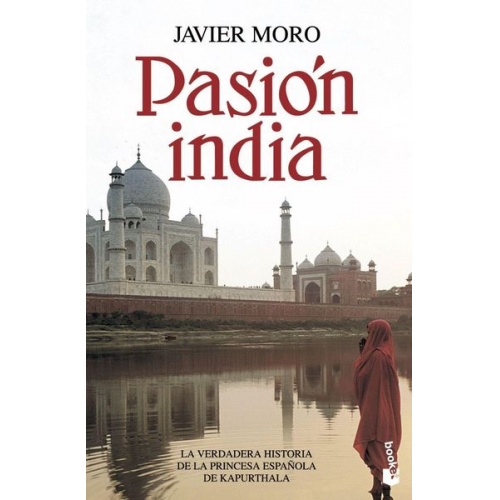 Javier Moro - Pasión india