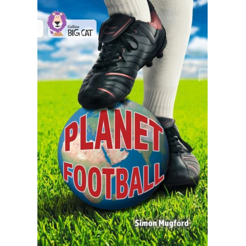 Simon Mugford - Collins Big Cat - Planet Football