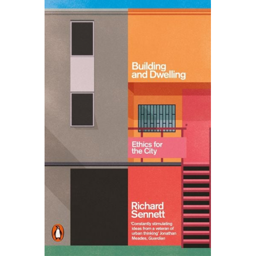 Richard Sennett - Building and Dwelling