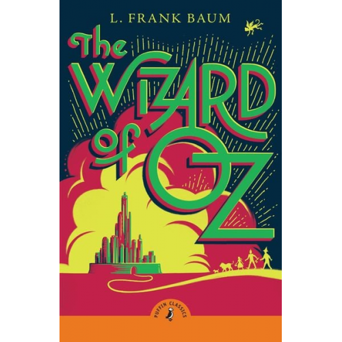 L. Frank Baum - The Wizard of Oz