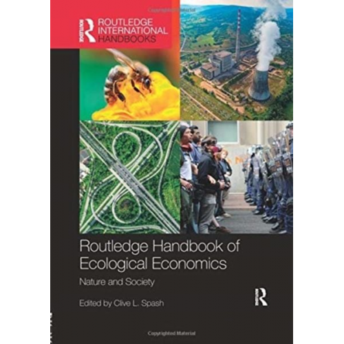 Clive L. Spash - Routledge Handbook of Ecological Economics