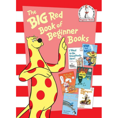 P. D. Eastman Al Perkins Robert Lopshire Joan Heilbroner Marilyn Sadler - The Big Red Book of Beginner Books