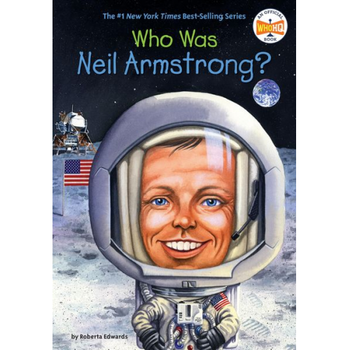 Roberta Edwards Who Hq - Who Was Neil Armstrong?