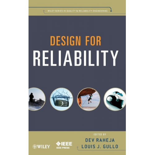 Dev G. Gullo  Louis J. Raheja - Design for Reliability