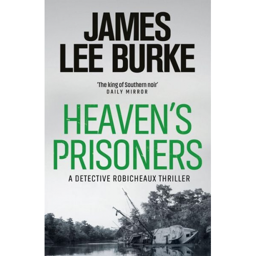 James Lee Burke - Heaven's Prisoners