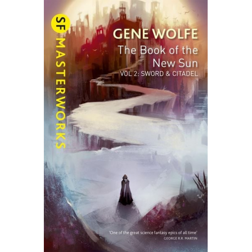 Gene Wolfe - The Book of the New Sun: Volume 2