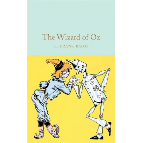 L. Frank Baum - The Wizard of Oz