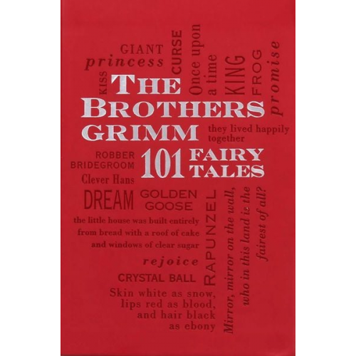 Jacob Grimm Wilhelm Grimm - Brothers Grimm: 101 Fairy Tales Volume 1