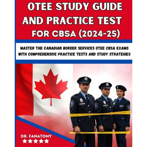 Fanatomy - OTEE Study Guide And Practice Test For CBSA