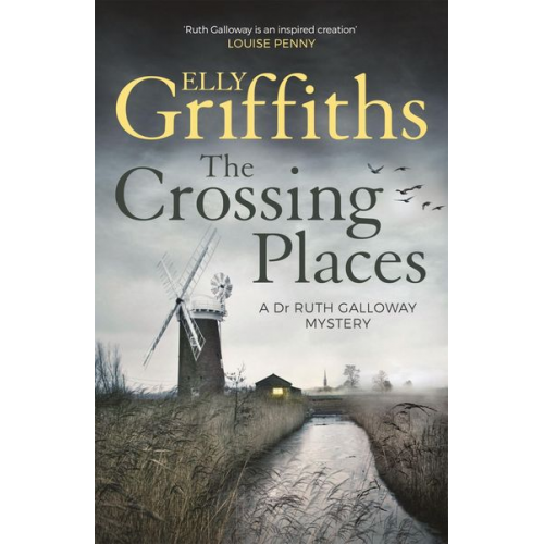 Elly Griffiths - The Crossing Places