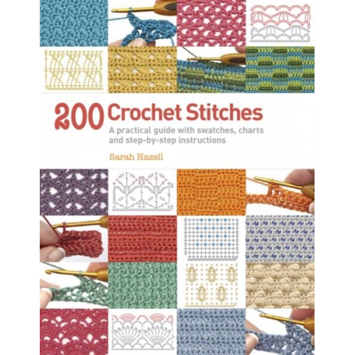 Sarah Hazell - 200 Crochet Stitches