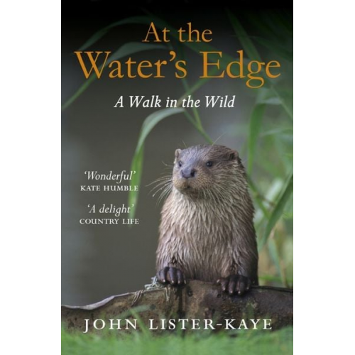 John Lister-Kaye - At the Water's Edge