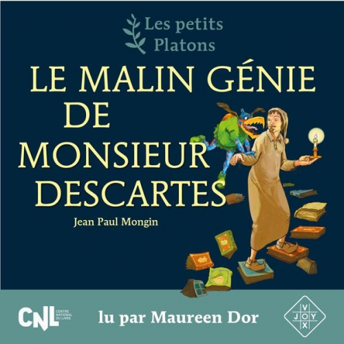 Jean Paul Mongin - Le Malin Génie de Monsieur Descartes