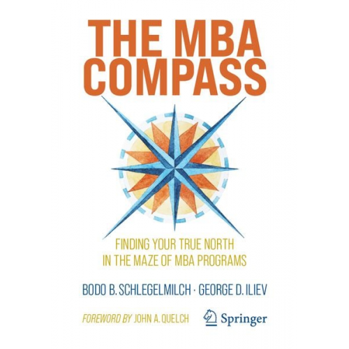 Bodo B. Schlegelmilch George D. Iliev - The MBA Compass