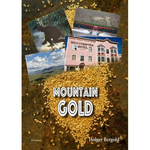 Holger Bergold - Mountain Gold