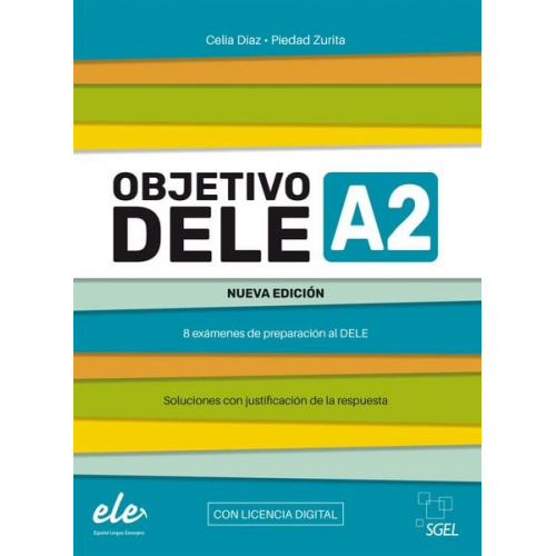 Celia Díaz Piedad Zurita - Objetivo DELE A2 - Nueva edición 2024