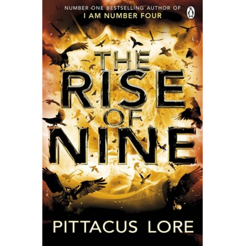 Pittacus Lore - The Rise of Nine