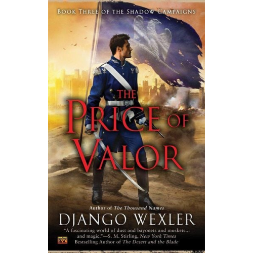 Django Wexler - The Price of Valor