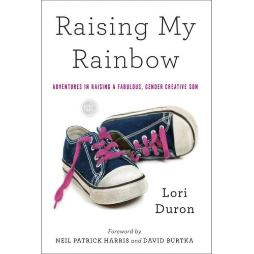 Lori Duron - Raising My Rainbow