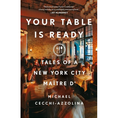 Michael Cecchi-Azzolina - Your Table Is Ready