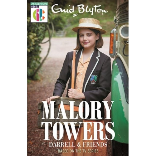 Enid Blyton Narinder Dhami - Malory Towers: Malory Towers Darrell and Friends