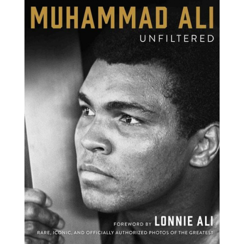 Muhammad Ali - Muhammad Ali Unfiltered