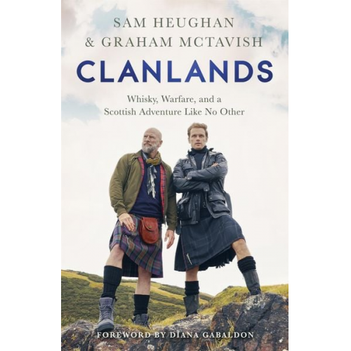 Sam Heughan Graham McTavish - Clanlands