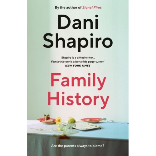 Dani Shapiro - Family History